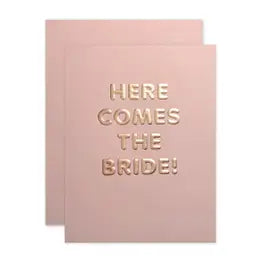 Here Comes The Bride Greeting Card