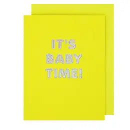 It's Baby Time Greeting Card
