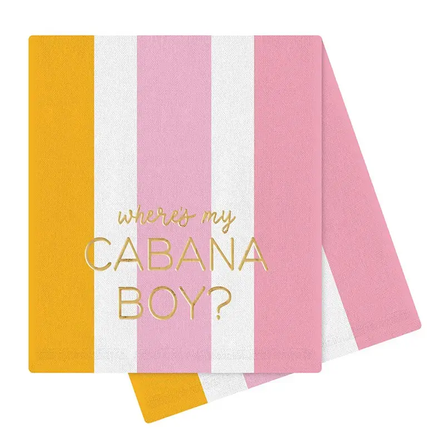 Tea Towel - Where's My Cabana Boy