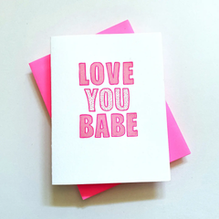 Love You Babe Greeting Card