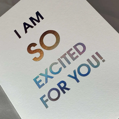 So Excited For You Letterpress Greeting Card