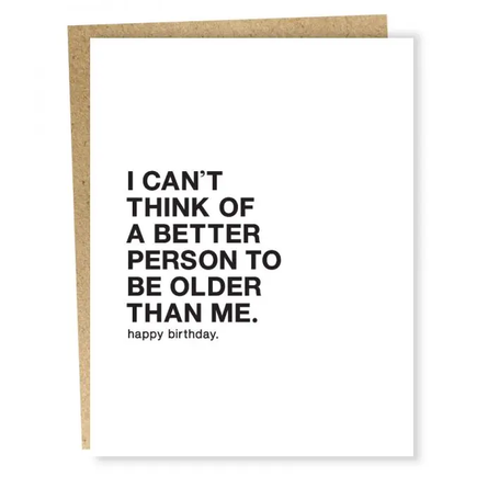 Better Person Birthday Greeting Card