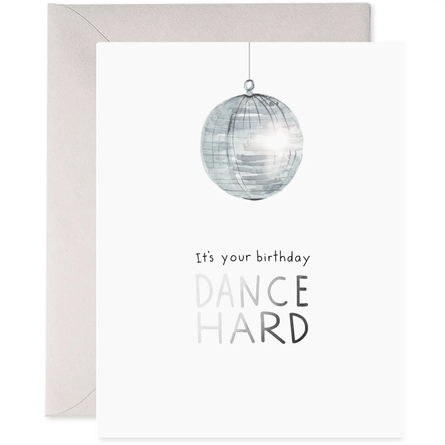 Disco Ball | Dance Hard Birthday Greeting Card