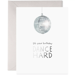 Disco Ball | Dance Hard Birthday Greeting Card