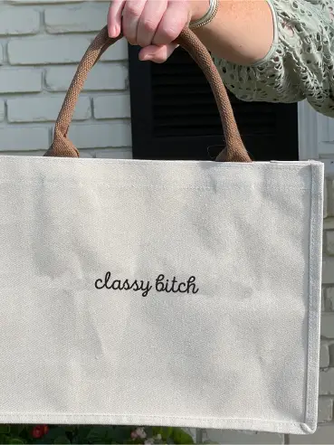 Classy Bitch Embroidered Canvas Bag