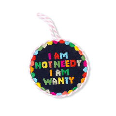 Not Needy Needlepoint Ornament