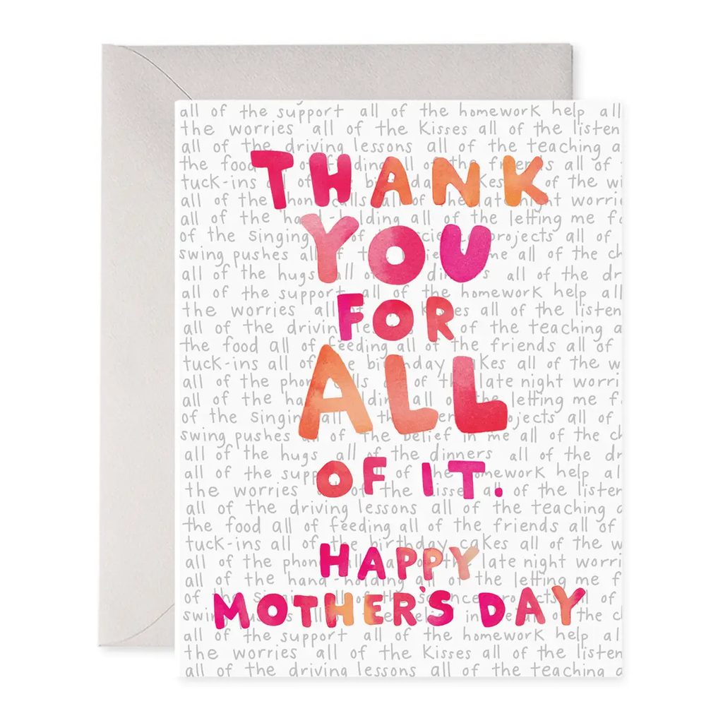 For All of It | Mother's Day Greeting Card