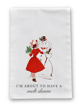 About To Have A Melt Down Funny Christmas Tea Towel