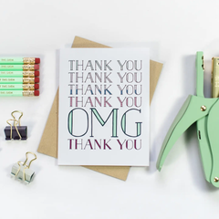 OMG Thank You – Gratitude Greeting Card