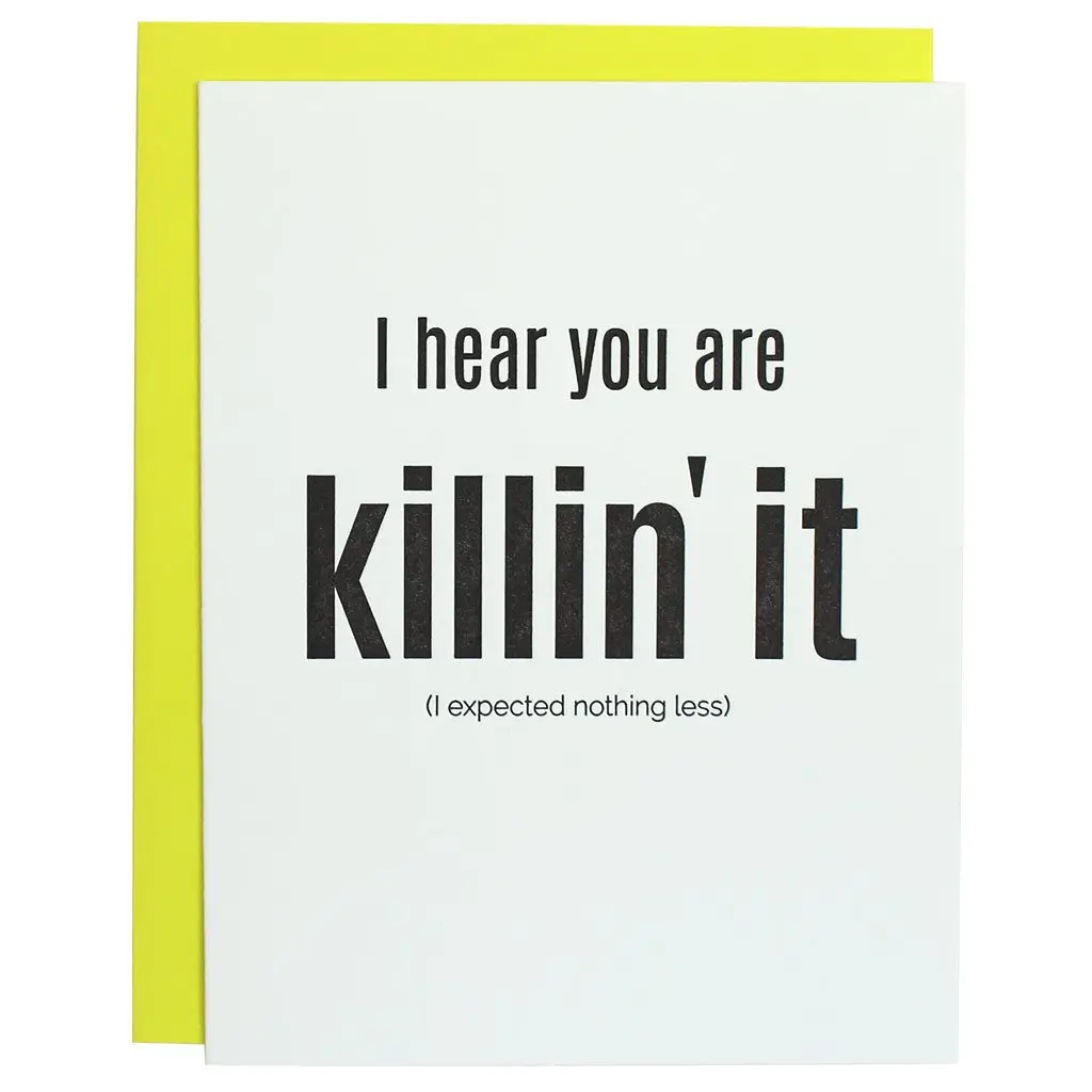 Killin' It Congratulations Letterpress Greeting Card