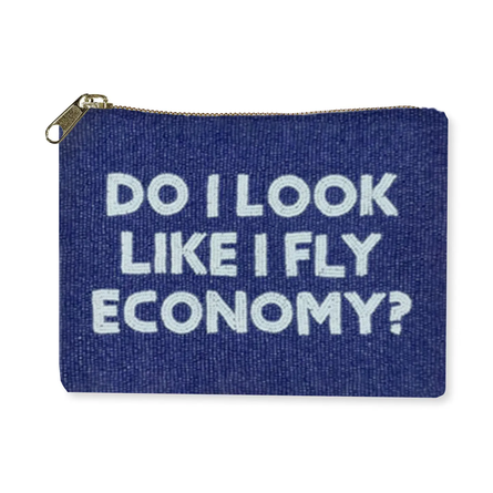 Beaded Bag- Do I Look Like I Fly Economy