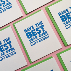 Best Year Ever Birthday Greeting Card