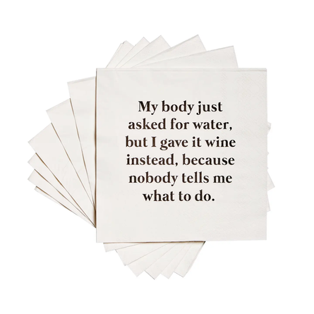 My Body Asked For Water Funny and Sassy Cocktail Napkins