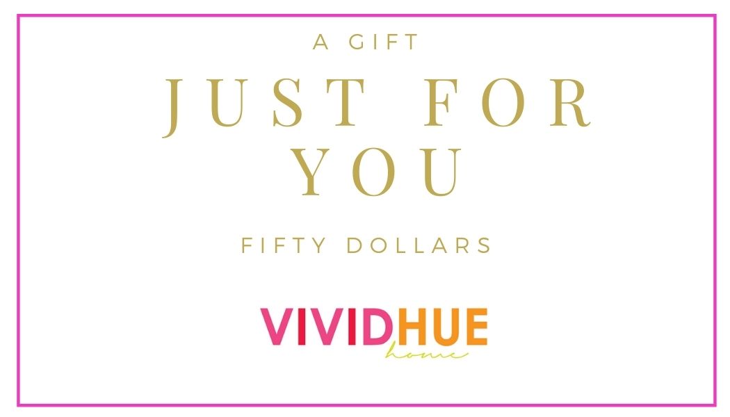Vivid Hue Home Gift Certificate