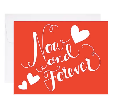 Now And Forever Greeting Card