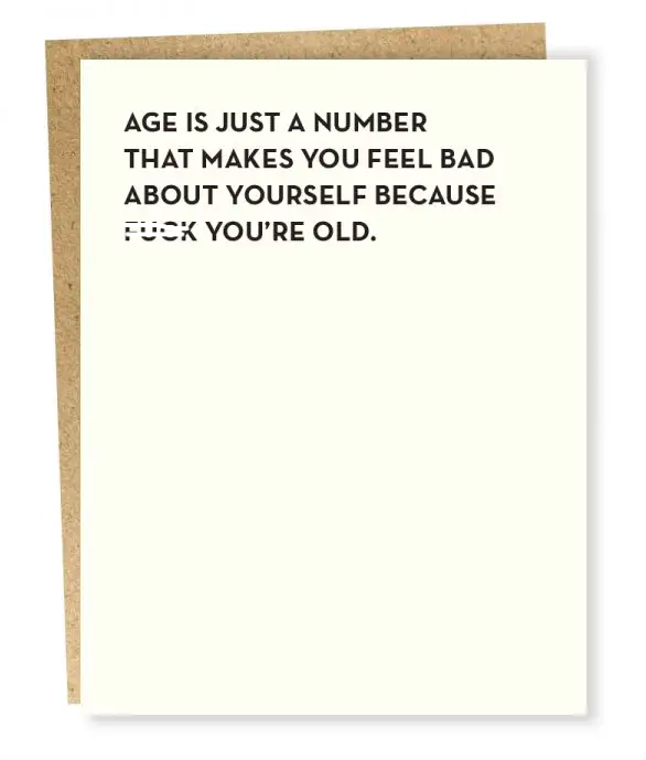 Age is Just a Number Greeting Card