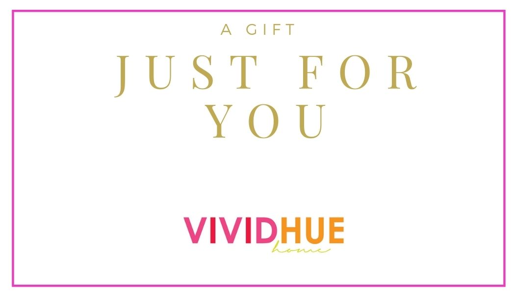 Vivid Hue Home Gift Certificate